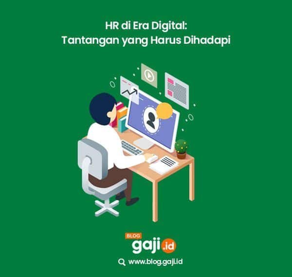 HR di Era Digital: Tantangan yang Harus Dihadapi - Gaji.id