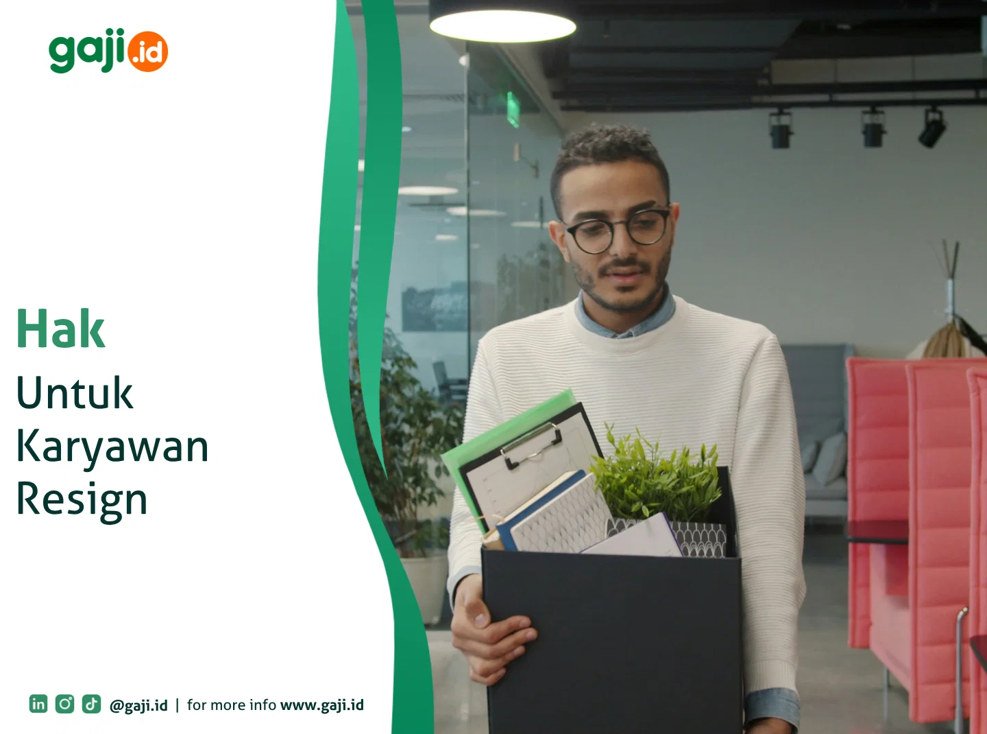 Apa Saja Hak Karyawan yang Resign? Ini Rincian Lengkapnya
