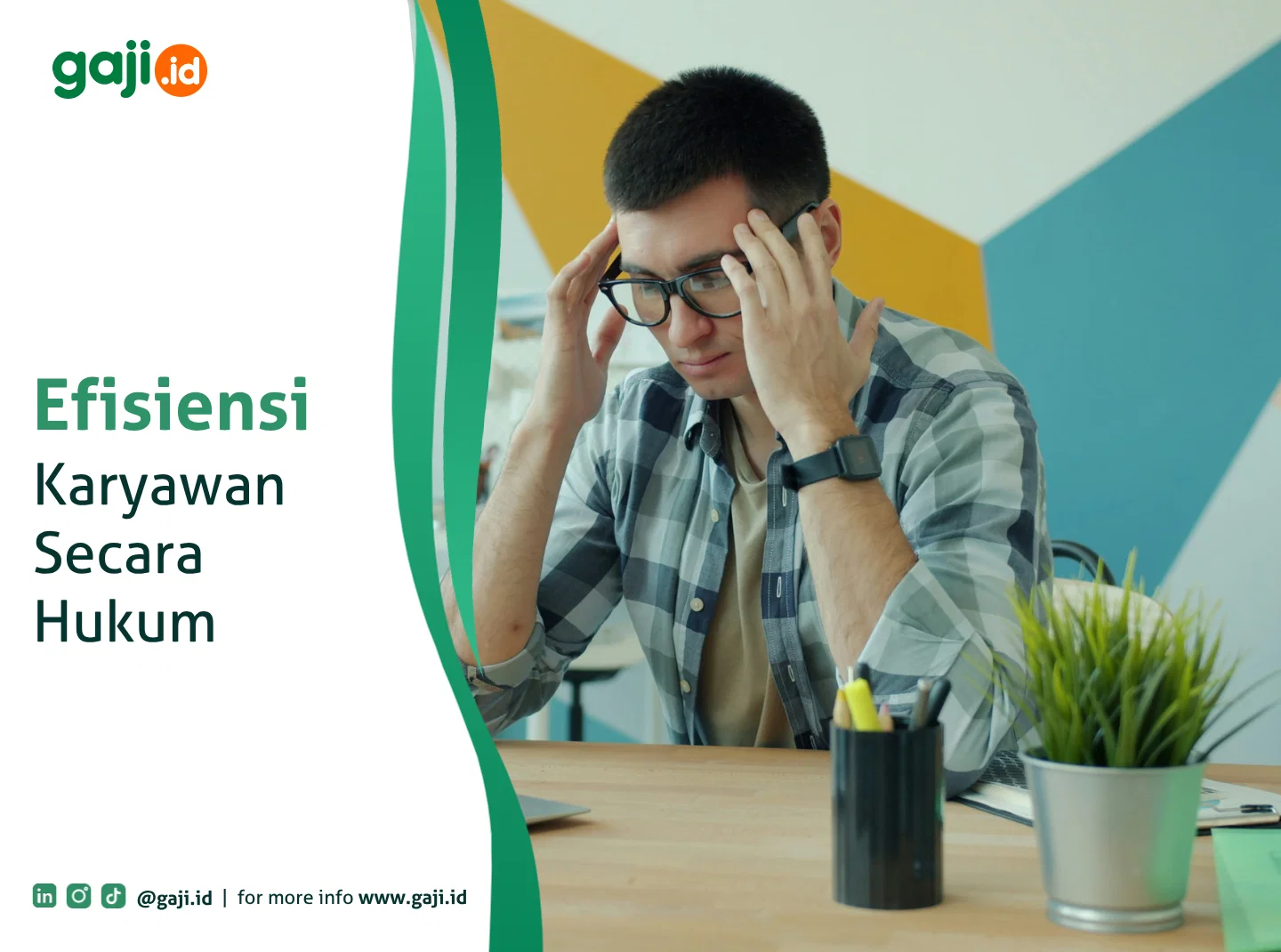 Bagaimana Efisiensi Karyawan yang Aman Secara Hukum? Ini Caranya!