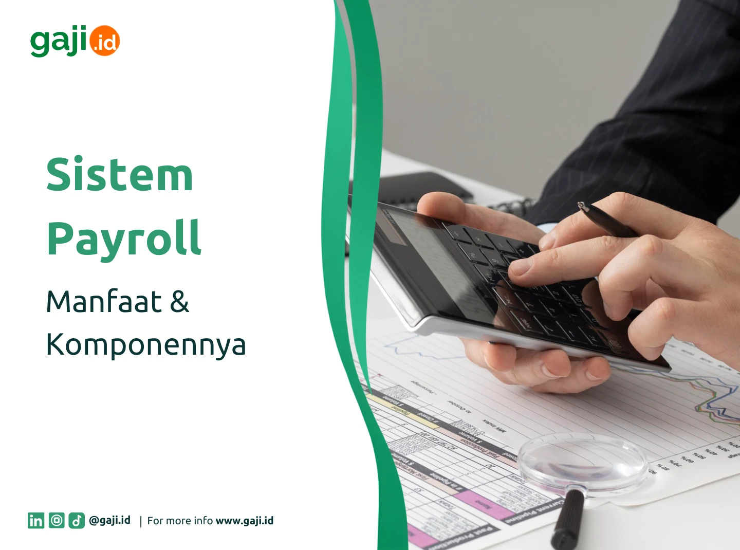Sistem Payroll: Dampak bagi Perusahaan Jika Pengelolaannya Tidak Optimal