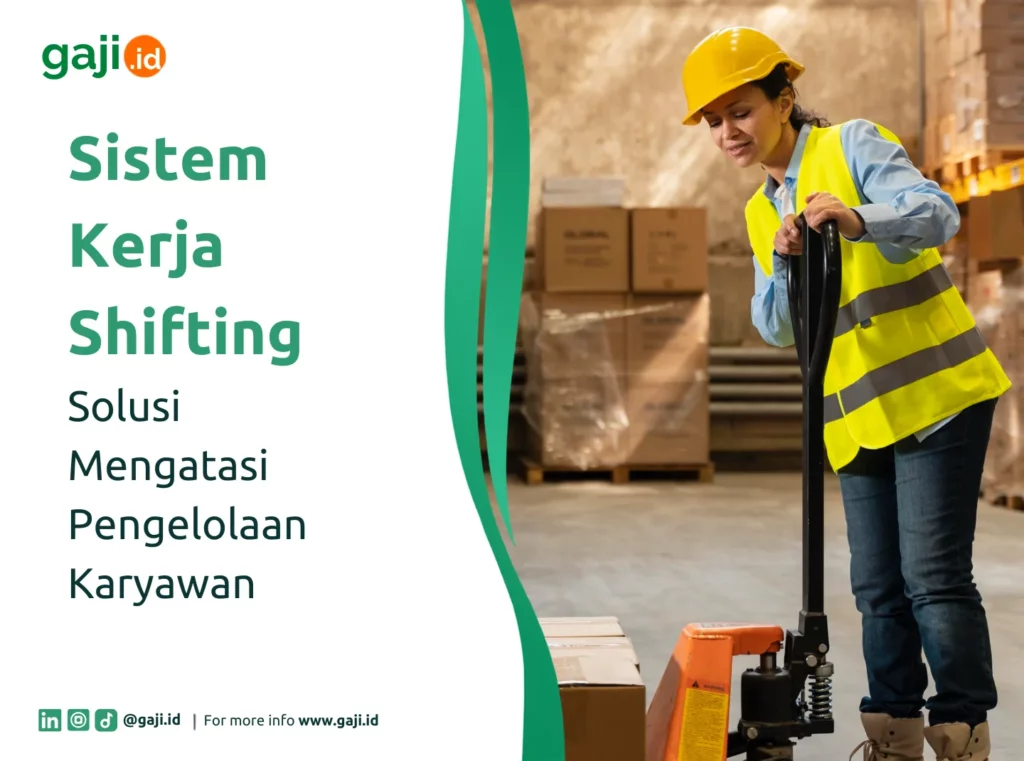 sistem kerja shifting