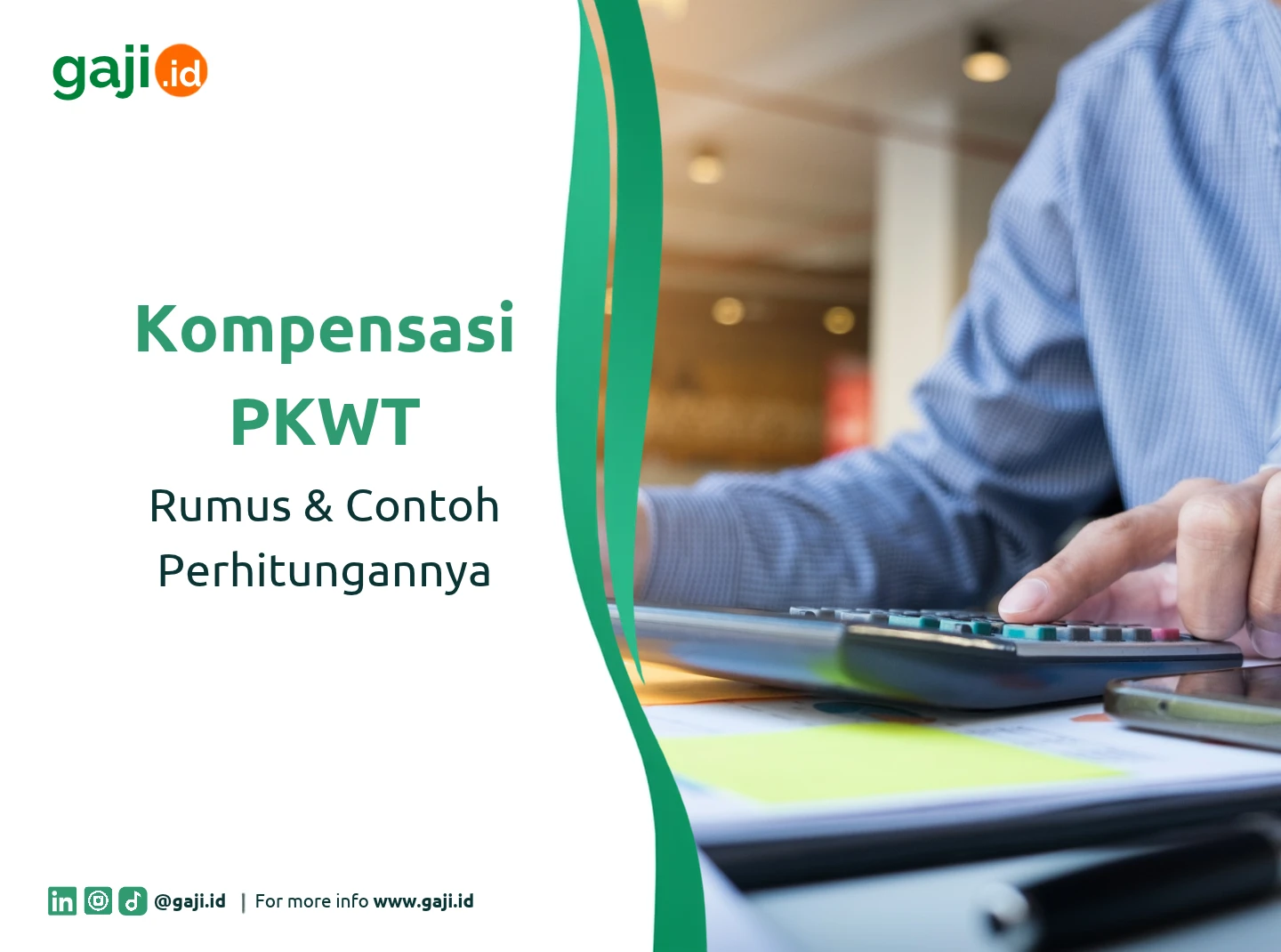 Cara Menghitung Kompensasi PKWT: Rumus dan Contohnya